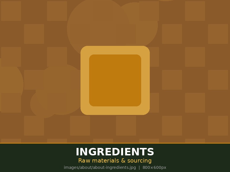 Quality Ingredients
